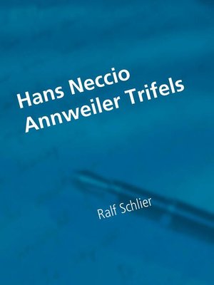 cover image of Hans Neccio Annweiler Trifels